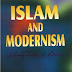 Islam And Modernism By Mufti Muhammad Taqi Usmani