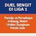 Duel Sengit di Liga 1: Persija vs Persebaya Imbang, Malut United Bungkam Persis Solo