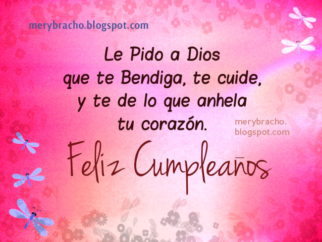 Feliz Cumpleaños. Le Pido a Dios que te Bendiga  Entre 