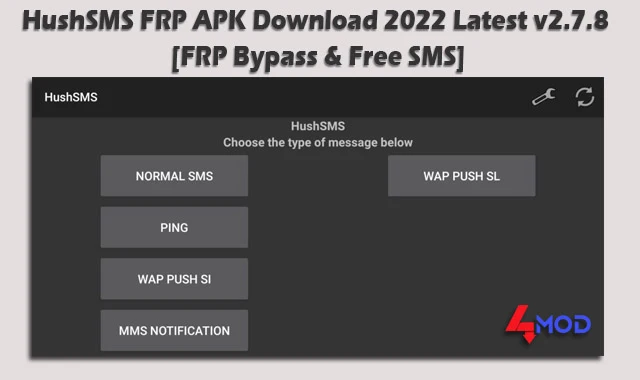 HushSMS FRP APK تنزيل 2022 الأحدث v2.7.8 [FRP Bypass & Free SMS]