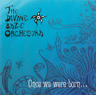 The Divine Baze Orchestra "Once We Were Born" 2007 Sweden Heavy Prog