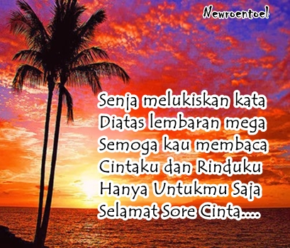  Kata Kata  Ucapan Selamat Sore  Romantis 