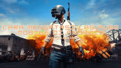 Cara Mengatasi Lag PUBG Mobile di Android