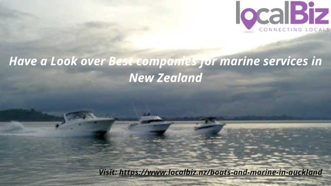 Have a Look over Best companies for marine services in New Zealand