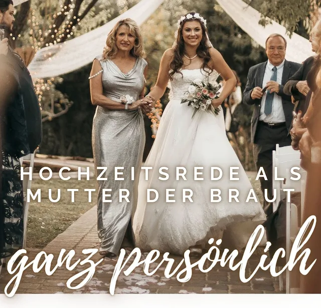 Hochzeitsrede Brautmutter (lustig)