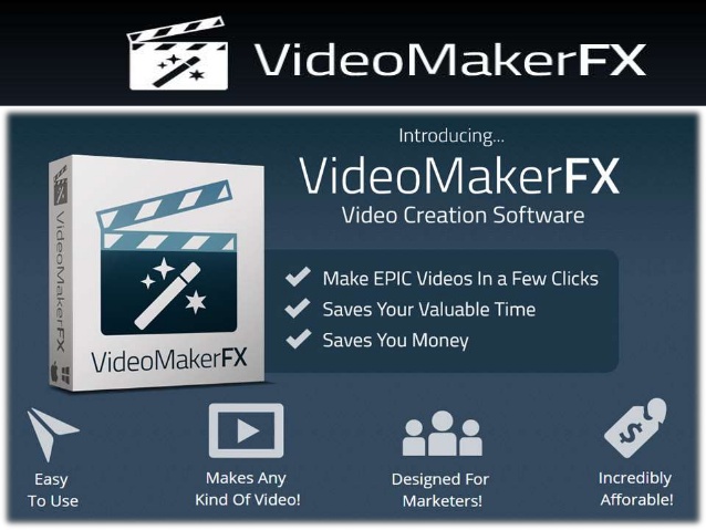 Most Powerful Video Creation Software... VideoMakerFX