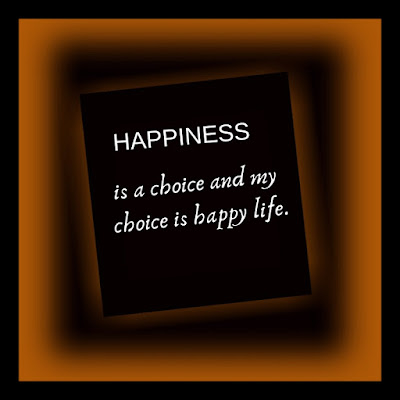 Quotes about happiness of life short sentence, happiness is a choice, quotestalk.blogspot.com