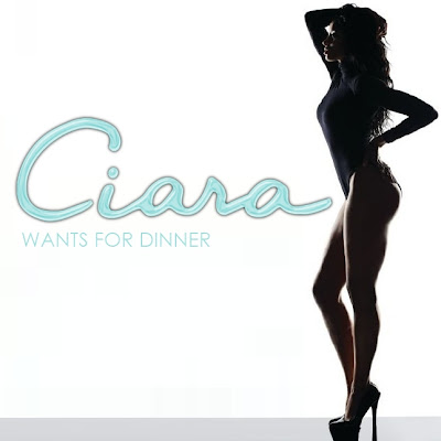 Ciara - Wants For Dinner Lyrics