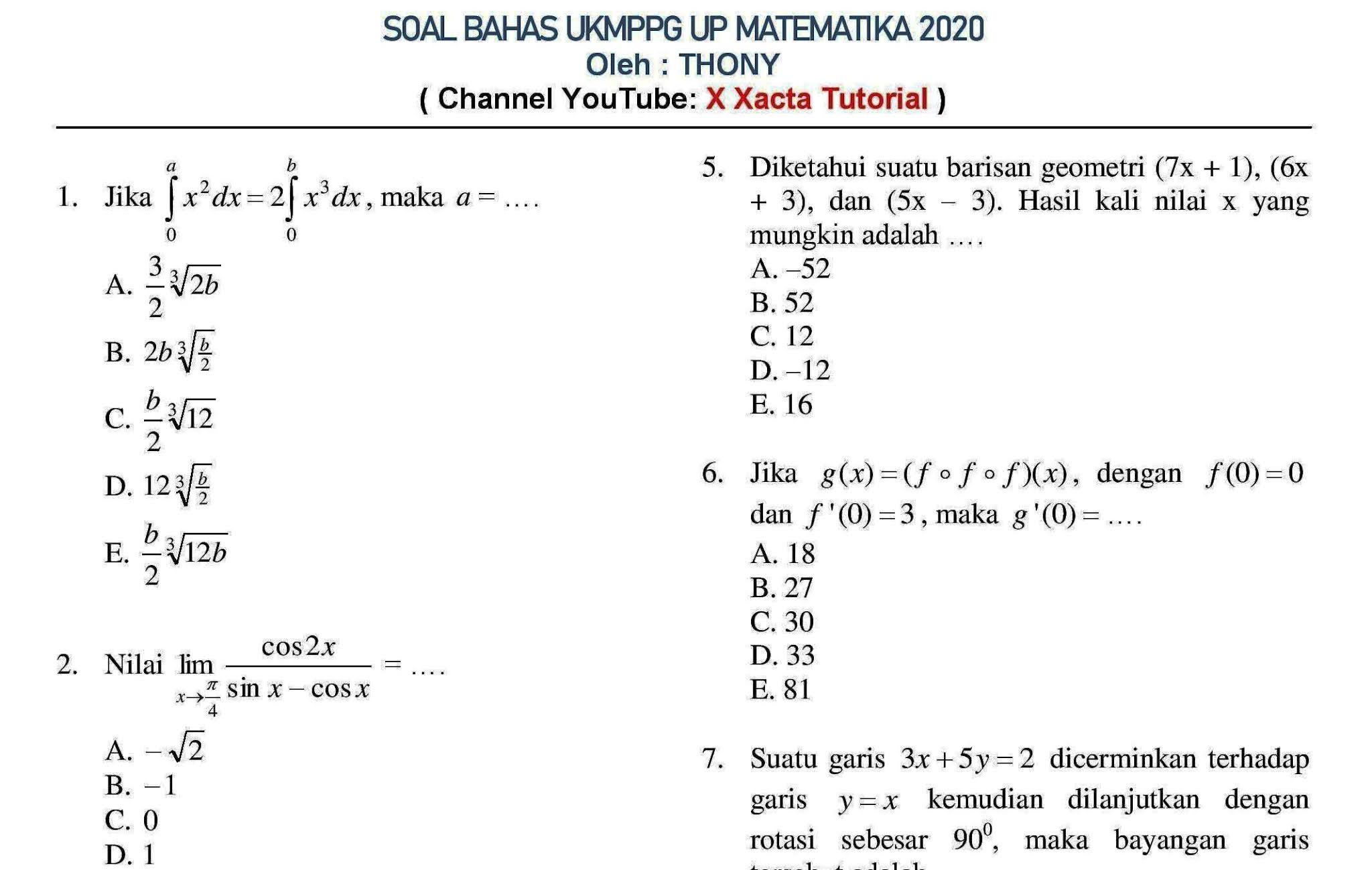 SOAL BAHAS UP PPG MATEMATIKA 2020 (PERSIAPAN BELAJAR UP 2021) - X-XACTA