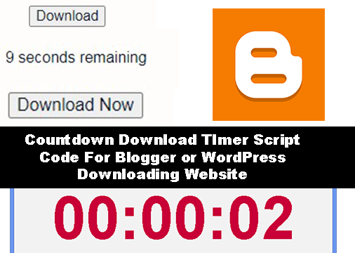 Countdown Download TImer Script Code For Blogger or WordPress Downloading Website