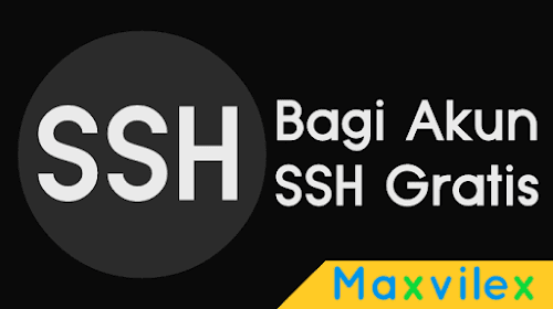 Share Akun SSH Aktif 30 Hari Gratis Terbaru 2018