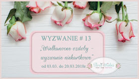 https://threewishescraft.blogspot.com/2018/03/zabawa-13-wielkanocne-ozdoby-wyzwanie.html