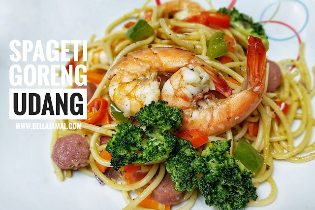 Spageti Goreng Udang - Ini Adalah Bellarina Natasya