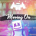 Download lagu Terbaru Marshmello Moving On