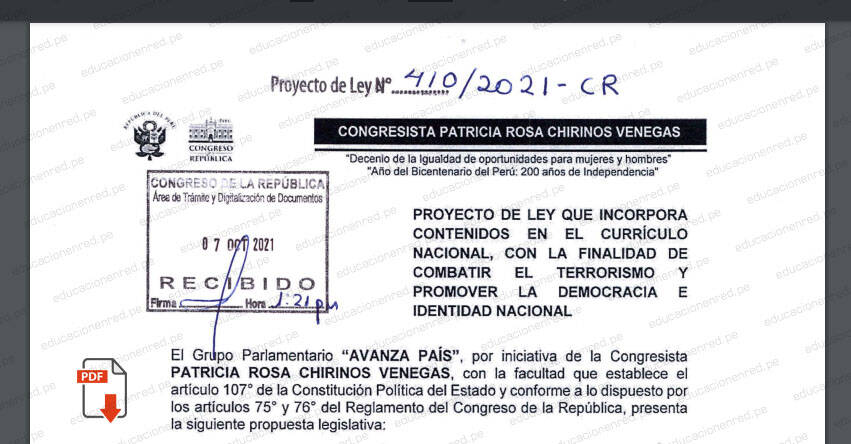 PROYECTO DE LEY N° 00410/2021-CR.- Ley que incorpora contenidos en el currículo nacional, con la finalidad de combatir el terrorismo y promover la democracia e identidad nacional (.PDF) www.congreso.gob.pe