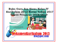 Buku Guru dan Siswa Kelas IV Kurikulum 2013 Tahun Pelajaran 2018/2019