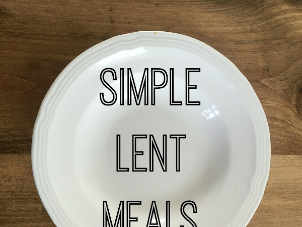 Simple Lent Meals