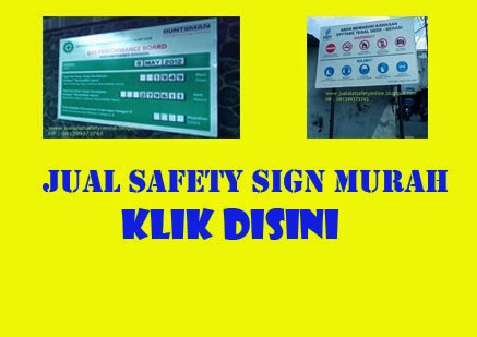 http://jualalatsafetyonline.blogspot.com/2014/04/jasa-pembuatan-safety-sign.html
