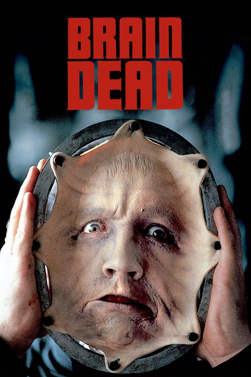 Brain Dead 1990 Film Completo Streaming