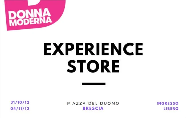 L'Experience Store di Donna Moderna a Brescia