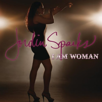 Jordin Sparks - I Am Woman Lyrics