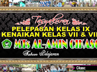 Banner Perpisahan & Kenaikan Kelas MTs Al-Amin Cikaso 2013