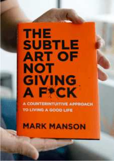 The Subtle Art of not Giving a F*ck