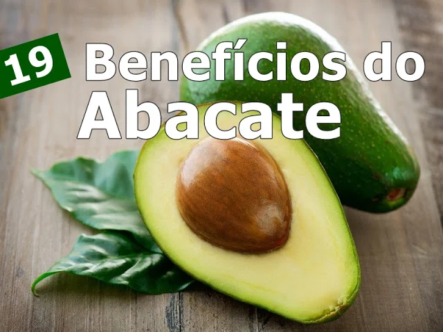 19 Benefícios Surpreendentes do Abacate