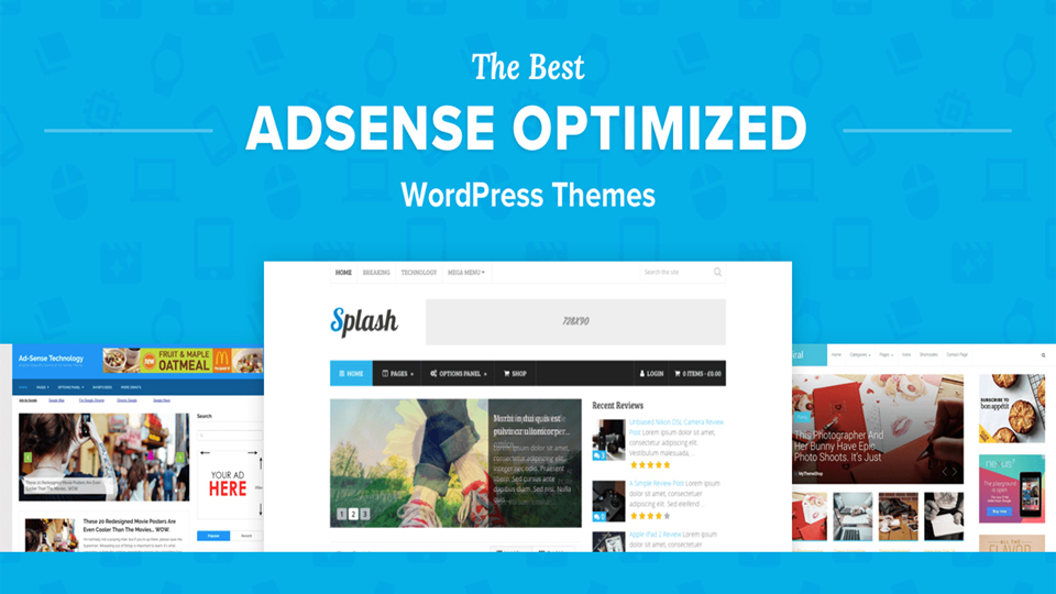 10 Best AdSense Optimized WordPress Themes To Earn More