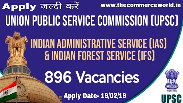 UPSC IAS & IFS Preliminary Recruitment Online Form 2019