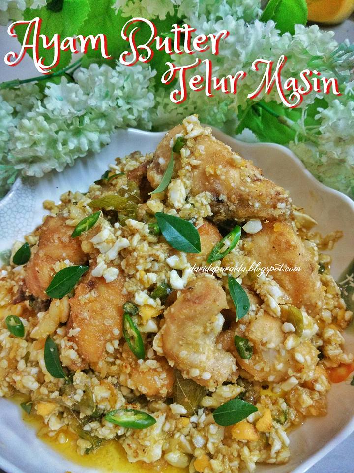 Dari Dapur Aida: Ayam Masak Butter Telur Masin @ Salted 