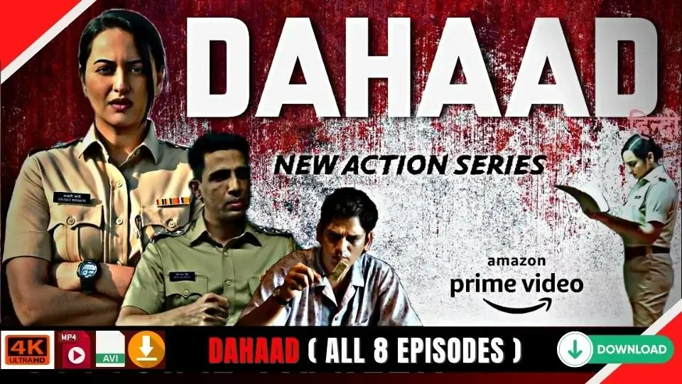 Dahaad Web Series Season 1 Download