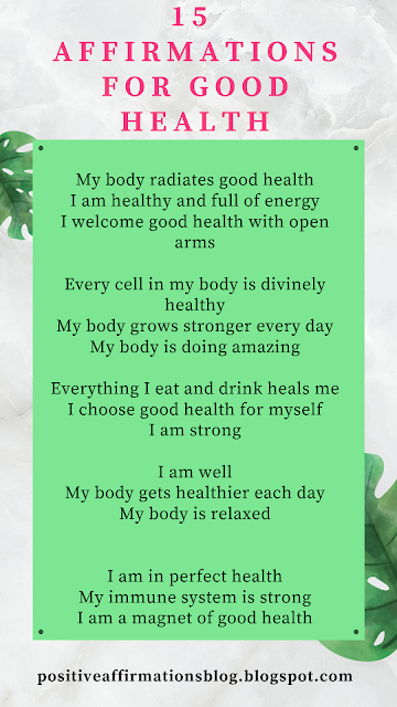 15 Affirmations For Good Health