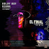 Ozuna ft Goldy Boy – El Final (Remix)