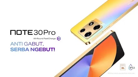 Infinix Note 30 Pro, Jadi Ponsel Paling Rekomendasi di Tahun 2023