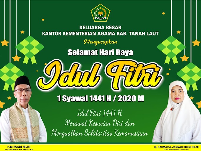 SELAMAT HARI RAYA IDUL FITRI 1 SYAWAL 1441H/2020M