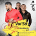 Alirio Feat Afrikan Beatz - Vai So (AfroFunk) 2o18 [Download Now]