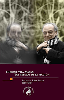 "Los espejos de la ficción" - Enrique Vilas-Matas.