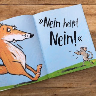 Nein heißt Nein, sagt die Maus - Ein Bilderbuch über das Nein-Sagen und Grenzen ziehen