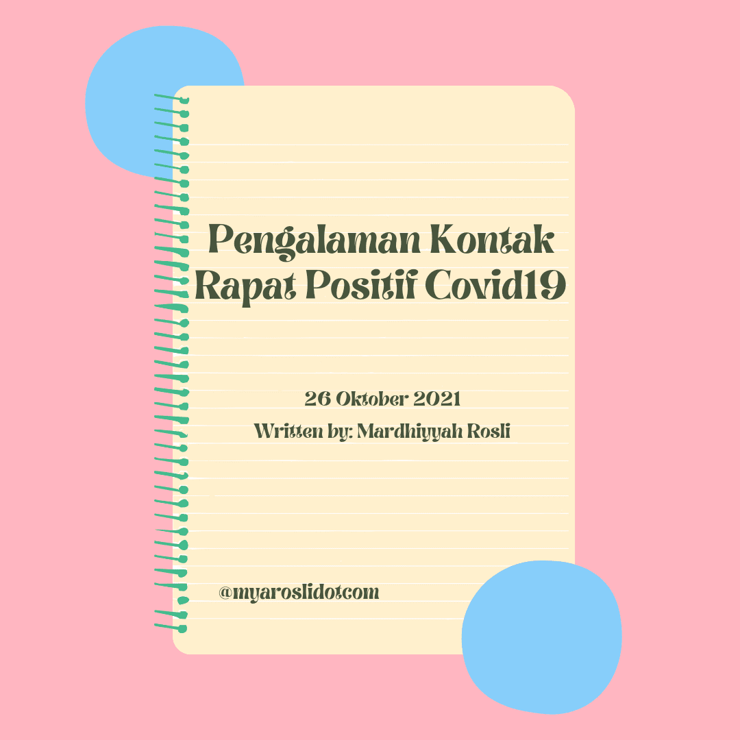 Pengalaman Kontak Rapat Positif