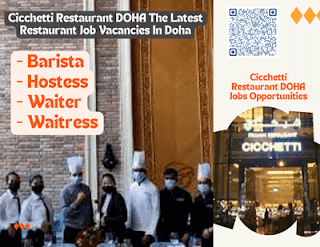 Barista, Hostess, Waiter and Waitress Recruitment in Doha, Qatar | For Cicchetti Restaurant  | Apply Online