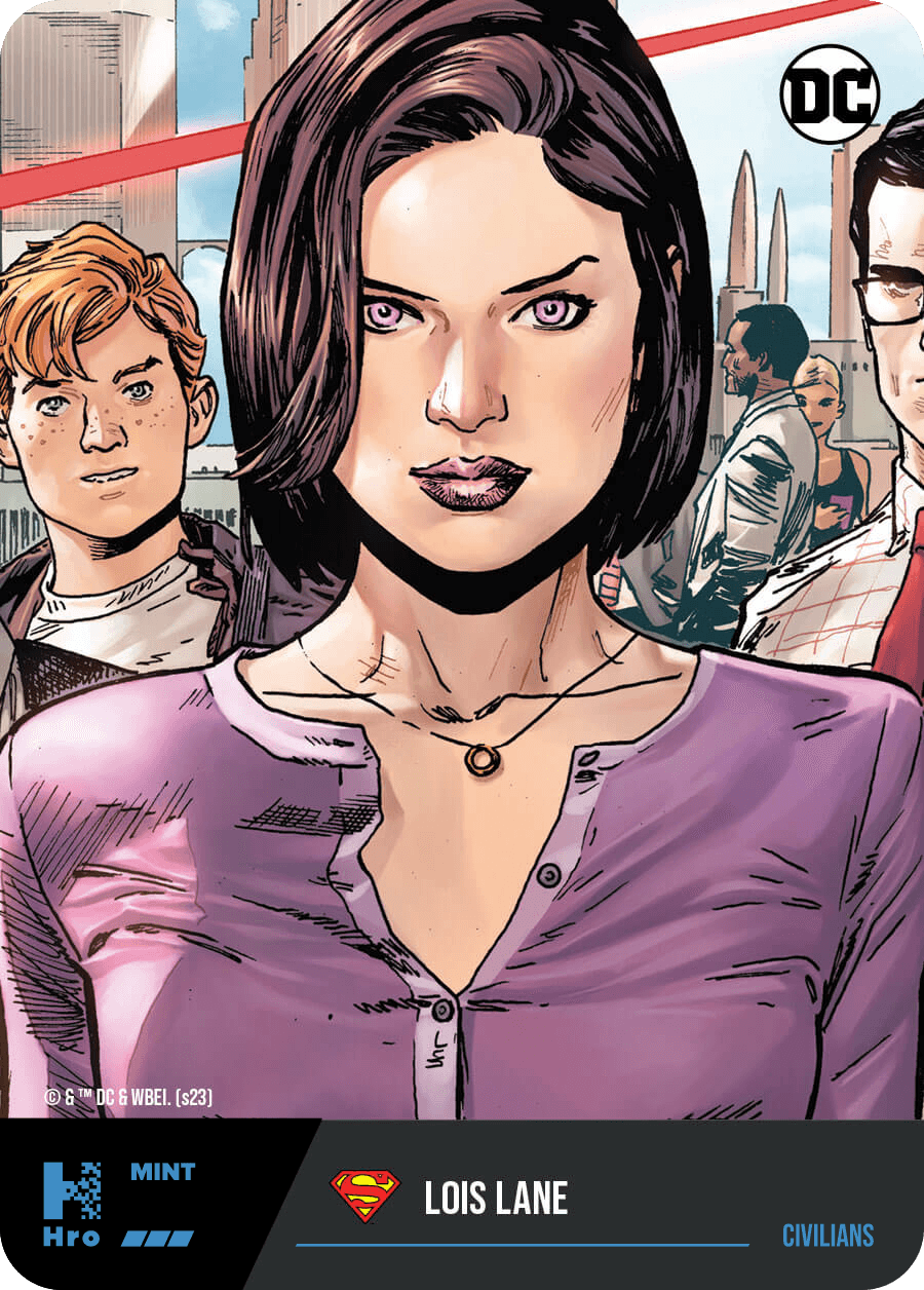 2023 Hro DC Unlock the Multiverse Chapter 3 - Civilians - Lois Lane