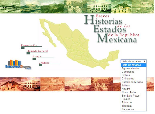 Breve Historia de los Estados de la República Mexicana