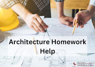 Architecture Homework Help