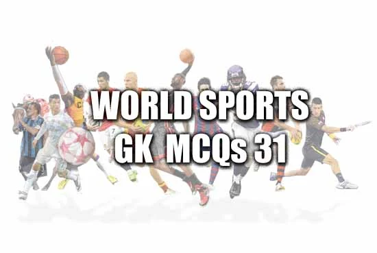 Sports Solved General Knowledge MCQs - 31