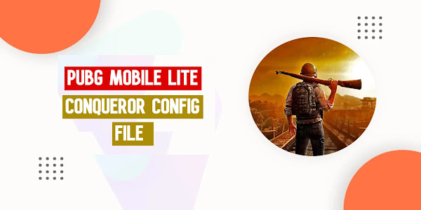 Pubg Mobile & Lite Conqueror Config File Download