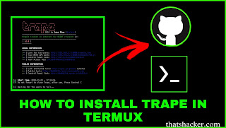 How to Install Trape in Termux
