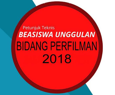  membuka seleksi Beasiswa Unggulan tahun  Seleksi Beasiswa Unggulan Bidang Perfilman Dari Kemdikbud