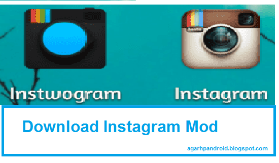 Download Instagram MOD New Update (Instwogram 7.12) - INFO ...