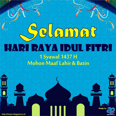 Poster Ucapan Selamat Hari Raya Idul Fitri 1 Syawal 1437 H